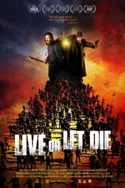 Live or Let Die